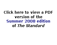 Text Box: Click here to view a PDF version of the Summer 2008 editionof The Standard