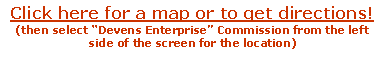 Text Box: Click here for a map or to get directions!(then select Devens Enterprise Commission from the left side of the screen for the location)